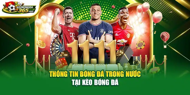Thông tin bóng đá trong nước tại Kèo Bóng Đá